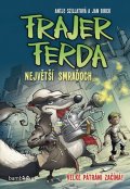 Szillatová Antje: Frajer Ferda 1 - Největší smraďoch