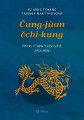 Ming-tchang Sü: Čung-jüan čchi-kung - První etapa vzestupu: uvolnění