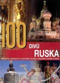 kolektiv autorů: 100 divů Ruska - Historie, kultura a pří