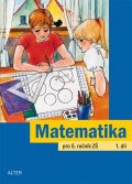 Justová Jaroslava: Matematika pro 5. ročník ZŠ 1. díl