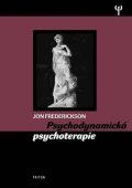 Frederickson Jon: Psychodynamická psychoterapie - Jak dobře naslouchat