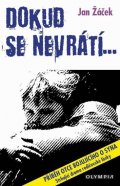 Žáček Jan: Dokud se nevrátí…