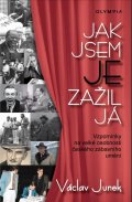 Junek Václav: Jak jsem je zažil já - Vzpomínky na velké osobnosti českého zábavního umění