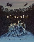 Papoušková Eva: Cílovníci