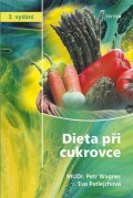 Wagner Petr: Dieta při cukrovce