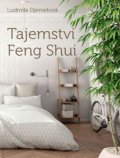 Djemelová Ludmila: Tajemství Feng Shui