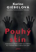 Giébelová Karine: Pouhý stín