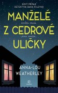Weatherley Anna-Lou: Manželé z Cedrové uličky