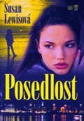 Lewisová Susan: Posedlost