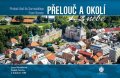 Bartáková Jana: Přelouč a okolí z nebe