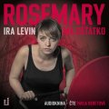 Levin Ira: CD Rosemary má děťátko (Čte Pavla Beretová) - audiokniha