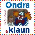 Vaněček Michal: Ondra a klaun - CD (Čte Petr Nárožný)