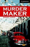 Margaret Johnson: Camb Eng Readers Lvl 6: Murder Maker: T. Pk with CD