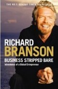 Branson Richard: Business Stripped Bare