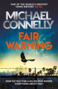 Connelly Michael: Fair Warning