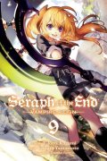 Kagami Takaya: Seraph of the End, Vol. 09
