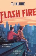 Klune TJ: Flash Fire