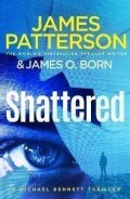 Patterson James: Shattered : Michael Bennett 14