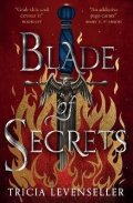 Levenseller Tricia: Blade of Secrets: Book 1 of the Bladesmith Duology