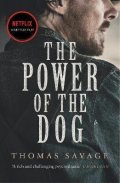 Savage Thomas: The Power of the Dog