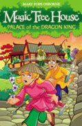 neuveden: Magic Tree House 14 : Palace of the Dragon King