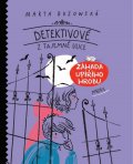 Guzowská Marta: Detektivové z Tajemné ulice: Záhada upířího hrobu