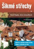 Kopta Pavel, Janoušková Jana,: Šikmé střechy
