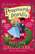 Gregory Philippa: Princeznovská pravidla