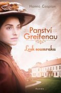 Caspian Hanna: Panství Greifenau 1 - Lesk soumraku