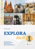 : Explora fácil 1 - pracovní sešit (A1.1)