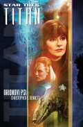 Bennett Christopher L.: Star Trek:Titan: Orionovi psi