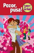Wich Henriette: Pozor, pusa! - Tři holky na stopě
