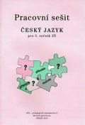 Hošnová Eva: Český jazyk 5 pro základní školy - Pracovní sešit