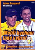 Bruyneel Johan: Mohli bychom také vyhrát