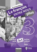 neuveden: Le francais ENTRE NOUS plus 3 (A2) - Pracovní sešit