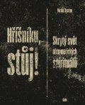 Bystrov Michal: Hříšníku, stůj! - Skrytý svět afroamerických spirituálů
