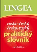 kolektiv autorů: Rusko-český, česko-ruský praktický slovník ...pro každého