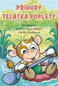 Hudský Petr: Příhody telátka poplety
