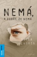 Szvoren Edina: Nemá, a dobře, že nemá