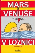Gray John: Mars a Venuše v ložnici