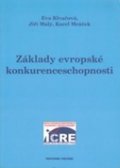 Klvačová Eva: Základy evropské konkurenceschopnosti