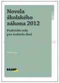 kolektiv autorů: Novela školského zákona 2012