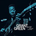 Green Grant: Grant Green: Born To Be Blue - LP