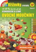 neuveden: Křížovky s recepty 13 - Jednoduché a levné ovocné moučníky
