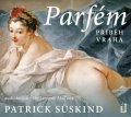 Süskind Patrick: Parfém: příběh vraha - CDmp3 (čte Jaromír Meduna)