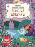 neuveden: Pohádková samolepková knížka Šípková Růženka