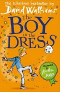 Walliams David: The Boy in the Dress