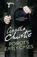 Christie Agatha: Poirot´s Early Cases