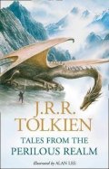 Tolkien John Ronald Reuel: Tales from the Perilous Realm