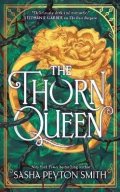 : Thorn Queen